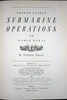 1950 "United States Submarine Operations in World War II" by Theodore Roscoe