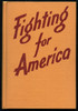 Scarce WWII (1944) Book: Fighting for America: An Account of the Jewish Men in the Armed Forces