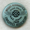 Early WWII (March 1942) Wright Aero Employee Association (WAEA) Member Dues Celluloid Pin