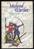 1976 "Medieval Warfare" by Terence Wise with Dust Jacket