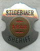 Cool 1928 "Studebaker Sheriff" Promotional/Parade/Display Badge