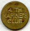 Great 1930's 4th Marine's Club Shanghai E. T. Riley 10¢ Token