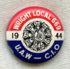 Minty WWII (1944) Wright Aero UAW-CIO Local 669 Member Celluloid Pin