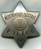 WWII Westinghouse Electric Police Badge as Worn at Los Alamos During Manhattan Project