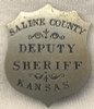 1890s Saline County, Kansas Deputy Sheriff Badge