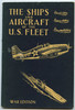 1942 USN & USCG "The Ships and Aircraft of the U.S. Fleet" War Edition