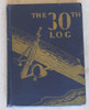 WWII USN 30th Seabees Grouping The 30th Log Vol 2 Flat Hat & Dog Tags