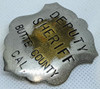 Great Ca 1900s- 1910s Butte Co California Deputy Sheriff Badge