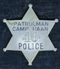 Rare Large WWII US Army Patrolman Badge From POW & Training CAMP HAAN Riverside Co CA