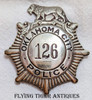 Ext Rare 1900s-1910s Oklahoma City Police "Lion Top" Badge # 126