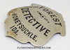 Wonderful & Unique 1910’s US Department of the Interior, National Park Service Forest Detective Badge from Honeysuckle Ranger Station Idaho