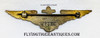 Wonderful Salty WWI 1917 BB&B Made USN Pilot Wing of USMC Lt. & Eventual Major General WPT William Pendleton Thompson "Pete" Hill, Naval Aviator #853