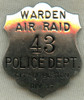 WWII City of Boston Police Dept Division 17 Air Raid Warden Badge #43