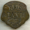 Wonderful, Early 20th C., Possibly Pre-Statehood Red's Taxi Driver Hat Badge from Perry, OK