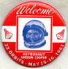 Scarce, Large 1963 Welcome Astronaut Gordon Cooper Celluloid Badge 3 1/2" in Diameter