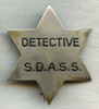 Great 1890s Standard Detective Agency Secret Service (SDASS) Detective 6-Point Star Badge of Chicago