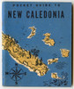 1943 United States Army (War Department) & USN "A Pocket Guide to New Caledonia"