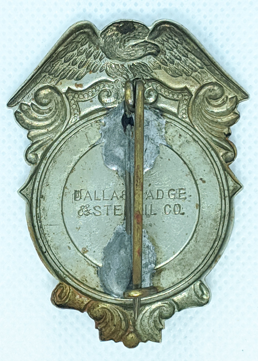 Wonderful Early 1910's Dallas Co. Texas Deputy Constable Badge by