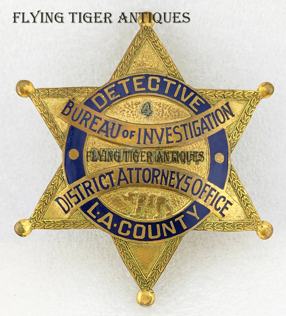 REAL! 1910-1920 Los Angeles Co CA Dep Sheriff Detective Badge #4