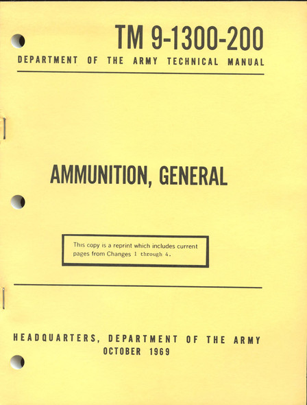 Vietnam War Era US Army Technical Manual TM 9-1300-200 Ammunition, General October 1969