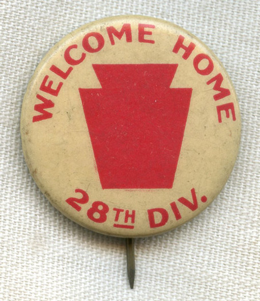 Large WWI US Army 28th Division Celluloid Welcome Home Pin