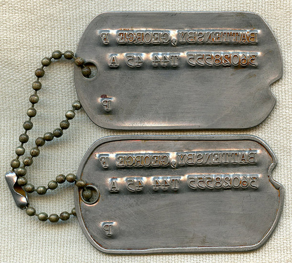Pair, WWII Dog Tags of George F. Battensby T-Dated 44 & 45