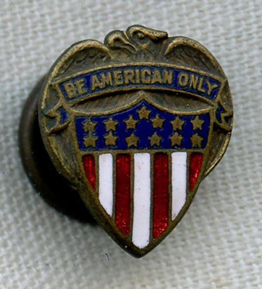 1930s "Be American Only" Pro-US Lapel Pin by Phila Badge - Patriotic