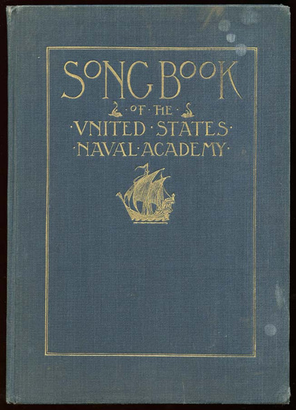 1922 "Song Book of the United States Naval Academy"
