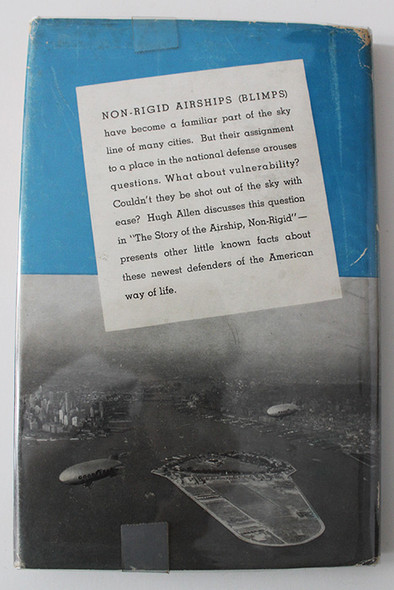 Great WWII 1943 Edition "Story of the Airship (Non-Rigid)" by Hugh Allen