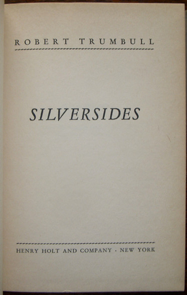 First Edition 1945 Book on USS Silversides (SS-236) by Robert Trumbull