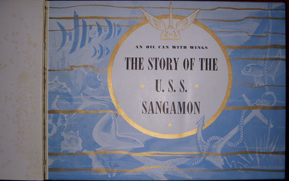 1945 History of USS Sangamon CVE-26, Converted Esso Tanker that Served in Pacific Theatre