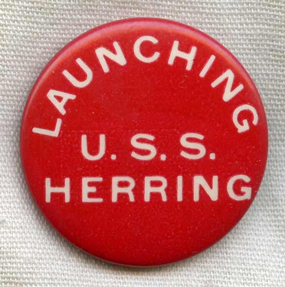 Scarce Early 1942 Lost Boat USS Herring SS-233 Celluloid Launch Button / Badge
