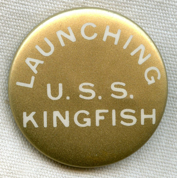 WWII USS Kingfish SS-234 Celluloid Launch Button / Badge