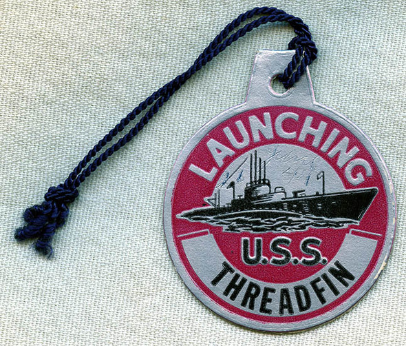 WWII Submarine Launch Tag for the USS Threadfin SS-410
