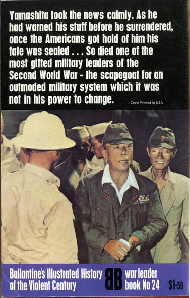 1973 "Yamashita" War Leader Book No. 24 Ballantine's Illustrated History of the Violent Century