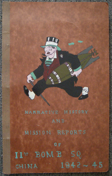 Rare Handmade/Compiled USAAF 11th Bomb Squadron History May 1944-Oct. 1944 <p> NOT AVAILABLE