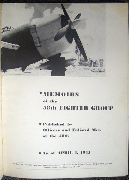 Rare WWII USAAF 58th Fighter Group 5th Air Force Unit History 69th, 310th, 311th Fighter Sq