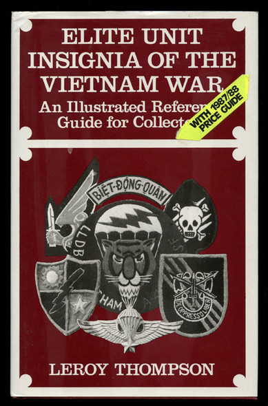 "Elite Unit Insignia of the Vietnam War" Ref Guide by Leroy Thompson