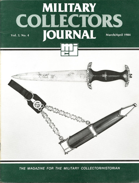 "Military Collectors Journal" Vol. 3 No. 4 March/April 1984