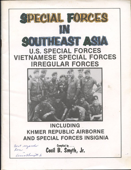 Signed "Special Forces in Southeast Asia" US Army & RVN Insignia Guide by Cecil B. Smyth Jr.