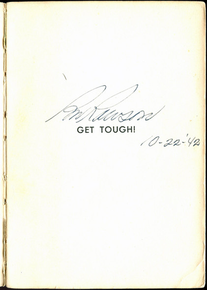 Nice Inscribed 1942 Copy of Capt. W.E. Fairbairn's "Get Tough" on Hand-to-Hand Combat