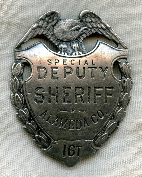 Nice Old 1920s-1930s Alameda Co., California Special Deputy Sheriff Badge by Ed Jones & Co.