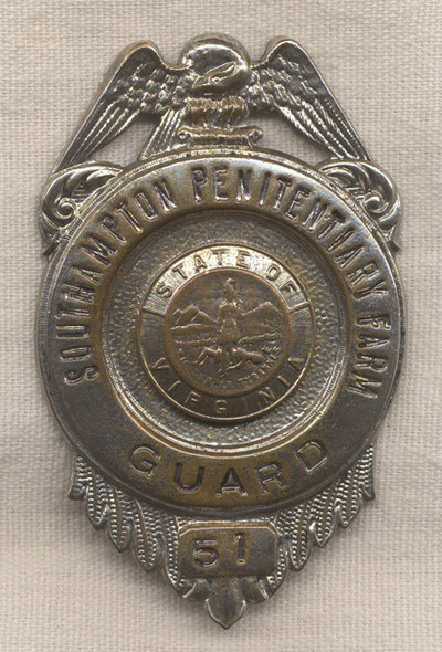 1940s-1950s Virginia Southampton Penitentiary Farm Guard Badge