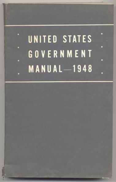 Manual on the US Government for 1948 <p> NO LONGER AVAILABLE