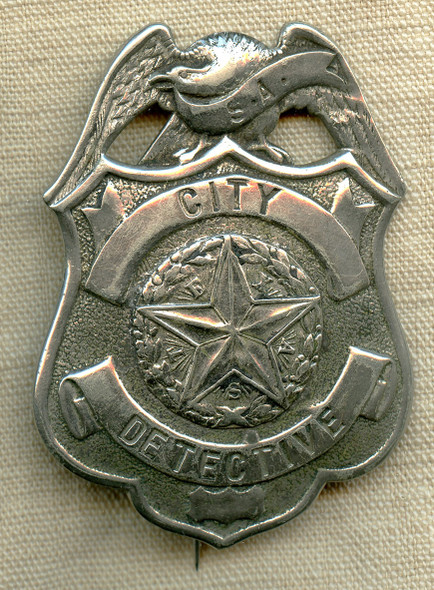 Ext Rare Ca 1900 San Antonio Texas Police Detective Badge