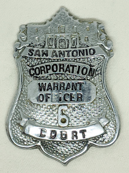Rare 1940's - 50's San Antonio Police Corporation Court Warrant Officer Badge #6.
