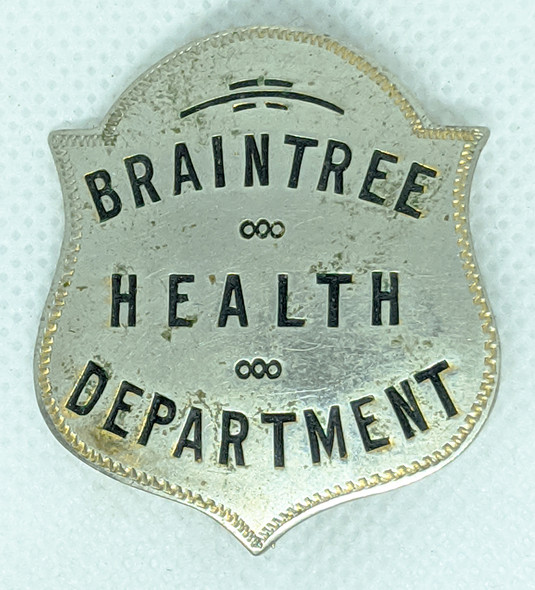 Great Old ca 1900s Braintree Massachusetts Health Department Officer Badge