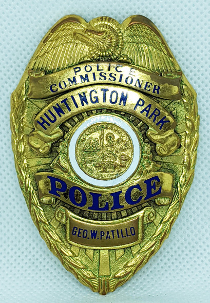 Great 1950s Huntington Park CA Police Commissioner Badge of George W. Pattillo