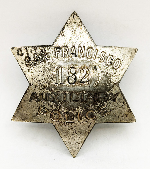 Great WWI era San Francisco Auxiliary Police Badge #182 in Silver Plated Steel by Patrick & Co