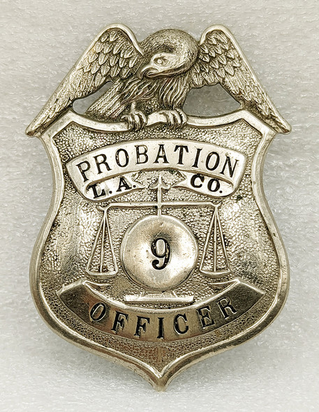 Ext Rare 1900s - 1910s Los Angeles Co CA First Issue Probation Officer Badge #9